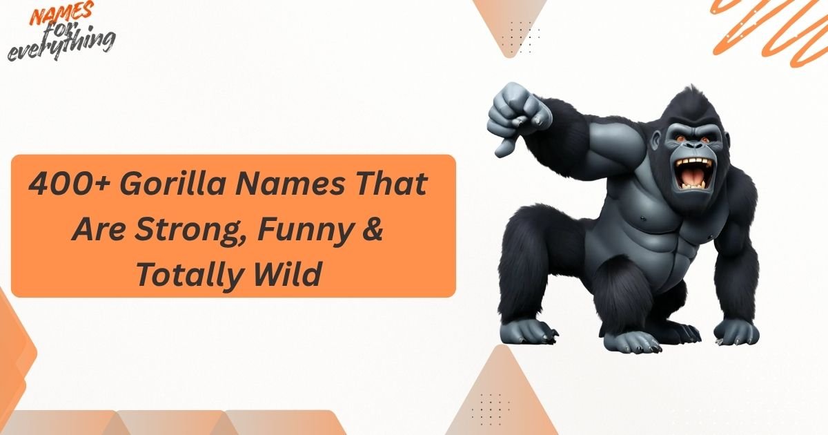Gorilla Names